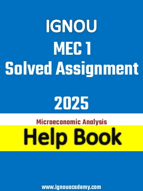 IGNOU MEC 1 Solved Assignment 2025